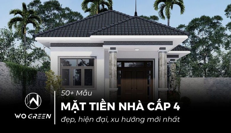 50+ Mẫu mặt tiền nhà cấp 4 đẹp hiện đại xu hướng 2026 