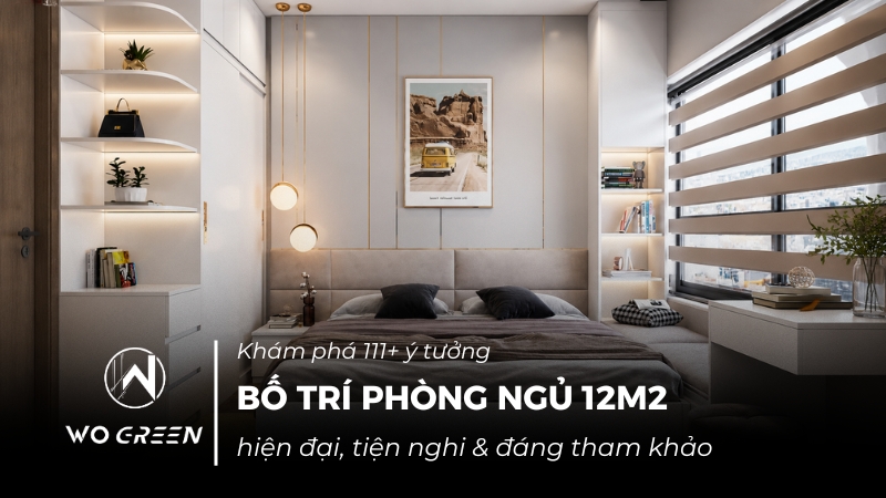 bố trí phòng ngủ 12m2