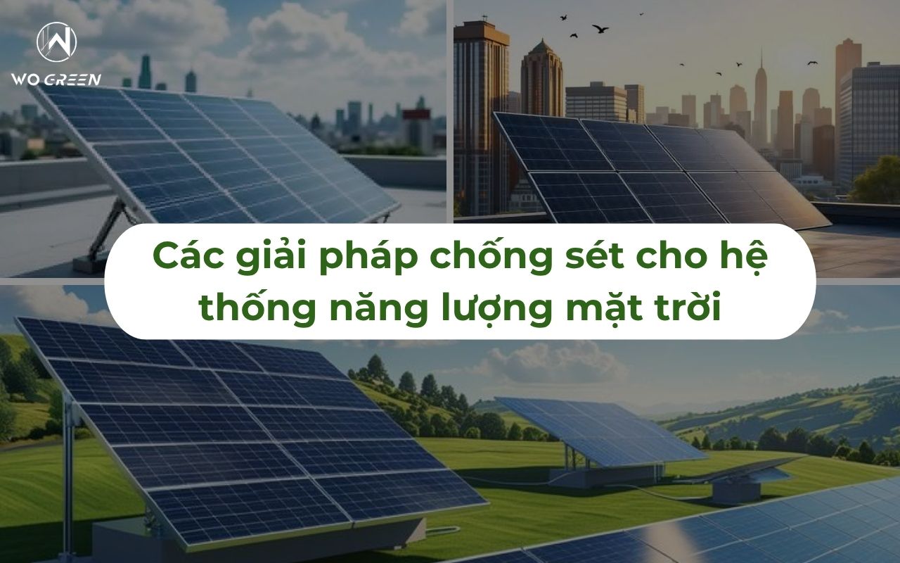 Các giải pháp chống sét cho hệ thống năng lượng mặt trời