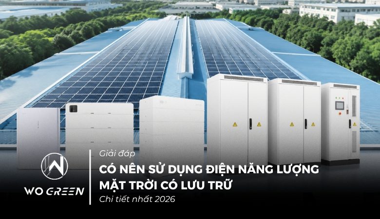 Có nên sử dụng điện năng lượng mặt trời có lưu trữ?