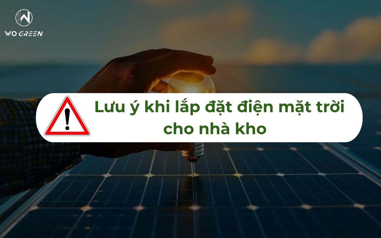 Những lưu ý khi lắp đặt đèn năng lượng mặt trời cho nhà kho
