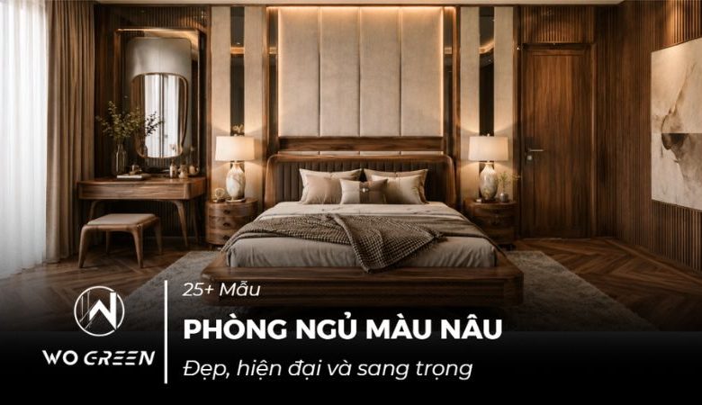 25+ Mẫu phòng ngủ màu nâu đẹp, hiện đại