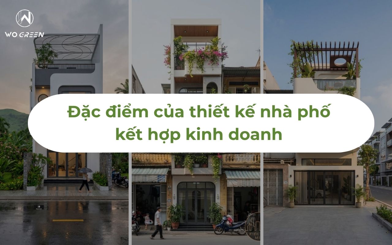 Đặc điểm của thiết kế nhà phố kết hợp kinh doanh
