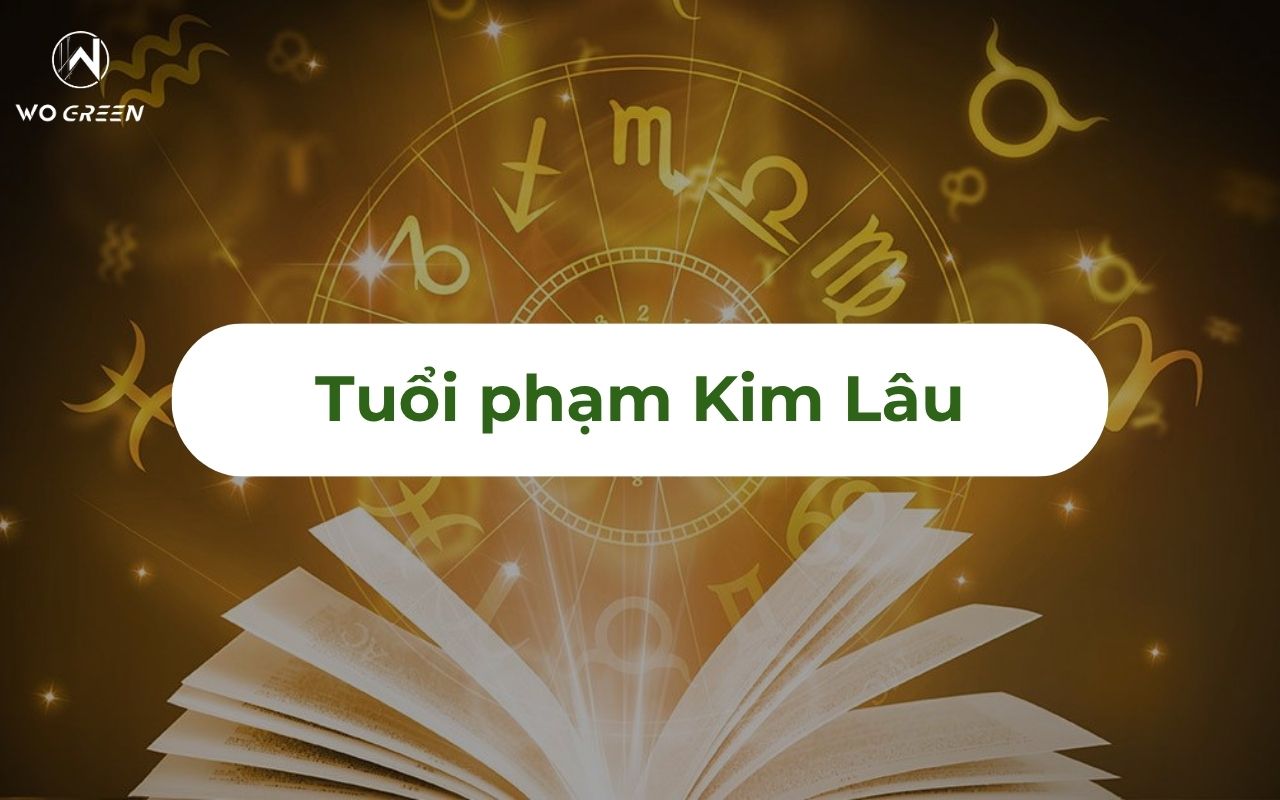 Tuổi phạm Kim Lâu