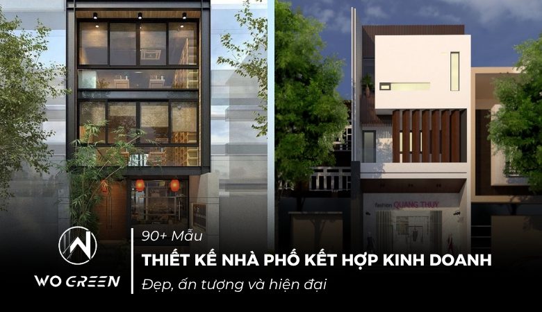 25+ Mẫu thiết kế nhà phố kết hợp kinh doanh đẹp, hiệu quả 2026