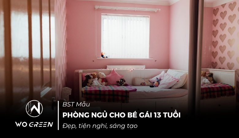 25+ Mẫu phòng ngủ cho bé gái 13 tuổi đẹp, hiện đại nhất 2026