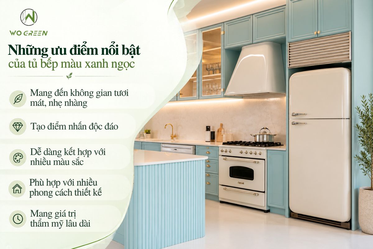 Những ưu điểm nổi bật của tủ bếp màu xanh ngọc
